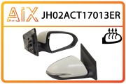 Зеркало заднего вида JH02ACT17013ER AIX