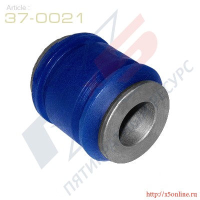 ПОЛИУРЕТАНОВЫЙ сайлентблок 37-0021 X5