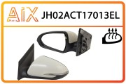 Зеркало заднего вида JH02ACT17013EL AIX